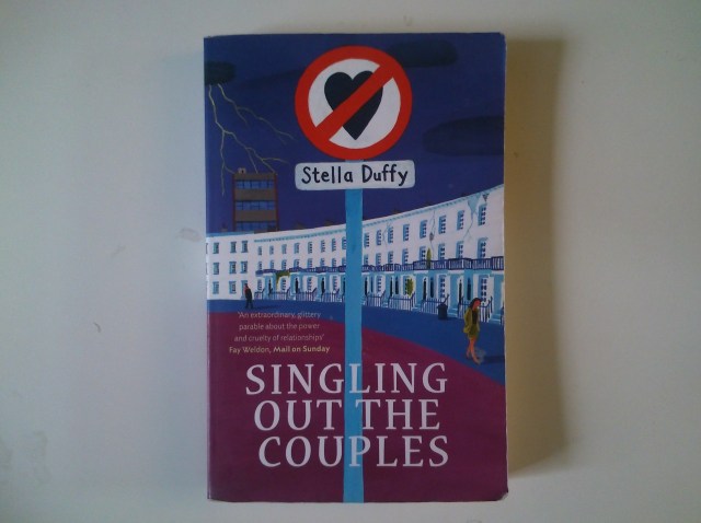 My copy of Singling Out The Couples by Stella Duffy