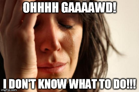 don't know what to do meme